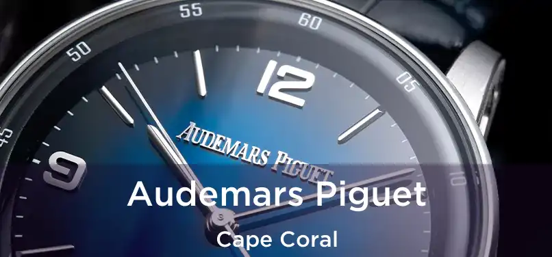  Audemars Piguet Cape Coral