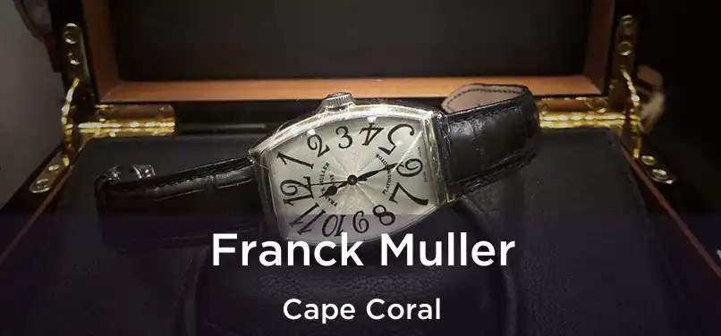  Franck Muller Cape Coral