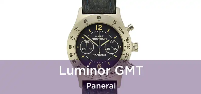  Luminor GMT Panerai