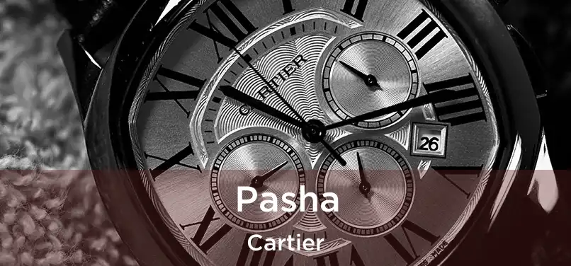  Pasha Cartier
