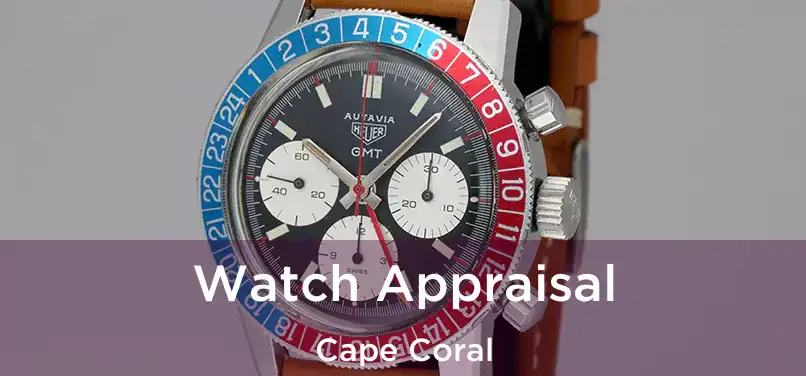  Watch Appraisal Cape Coral
